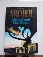Attentat mot Vita huset : [thriller]