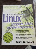 A practical guide to Linux commands, Editors, and Shell programming