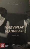 F&ouml;rtvivlade m&auml;nniskor