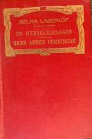 En herrg&aring;rdss&auml;gen / Herr Arnes penningar