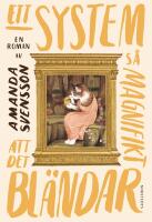 Ett system s&aring; magnifikt att det bl&auml;ndar