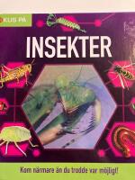Fokus p&aring; : Insekter
