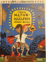 F&ouml;rsta naturhj&auml;lpen r&auml;ddar djuren