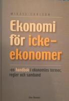 Ekonomi f&ouml;r icke-ekonomer