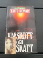 Utan skott och skatt 