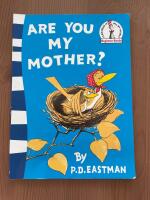Are you my mother?