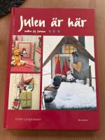Julen &auml;r h&auml;r : m&aring;la, sy, forma