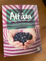 Att &auml;ta : steg f&ouml;r steg i 8 veckor med mindful eating och sj&auml;lvmedk&auml;nsla