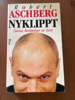 Nyklippt : sanna ber&auml;ttelser ur livet