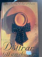 D&ouml;ttrar till en dotter : [roman]