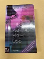 Tills k&auml;rleken skiljer oss