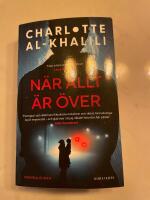 N&auml;r allt &auml;r &ouml;ver