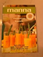Manna - en medveten kokbok