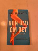 Hon bad om det