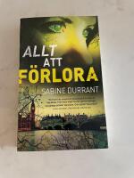 Allt att f&ouml;rlora