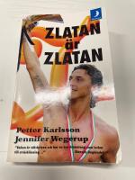 Zlatan &auml;r Zlatan