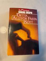 Detta alltf&ouml;r fasta k&ouml;tt