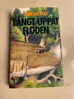 L&aring;ngt upp&aring;t floden 