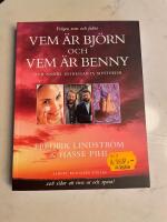 Vem &auml;r Bj&ouml;rn och vem &auml;r Benny och andra intressanta mysterier