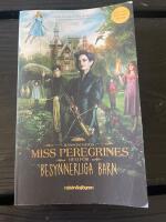 Miss Peregrines hem f&ouml;r besynnerliga barn