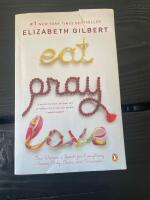 Eat, pray, love 