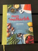 Mera matk&auml;rlek : naturlig LCHF utan gluten och socker