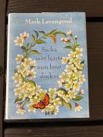 Sucka mitt hj&auml;rta men brist dock ej