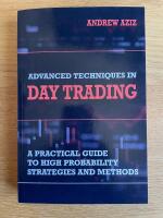 Advanced Techniques in Day Trading