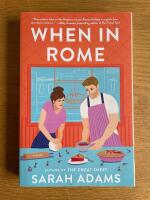When in Rome - A Novel