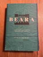 Beara : en dokument&auml;rroman om hj&auml;rnan bakom folkmordet i Srebrenica