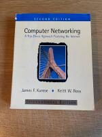 Computer networking : a top-down approach featuring the Internet