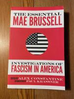 The Essential Mae Brussell: Investigations of Fascism in America