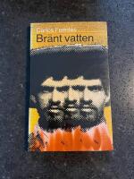 Br&auml;nt vatten : kvartett av ber&auml;ttelser