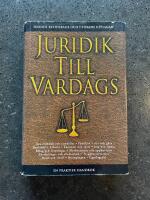 Juridik till vardags : en praktisk handbok