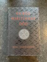 En r&ouml;d hj&auml;ltinnas d&ouml;d