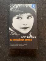 De bortgl&ouml;mda barnen