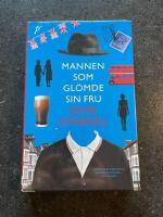 Mannen som gl&ouml;mde sin fru