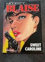 Modesty Blaise : Sweet Caroline