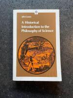 An Historical Introduction to the Philosophy of Science 