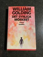 Det synliga m&ouml;rkret : [roman]