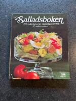 Salladsboken : 268 salladsrecept, 30 salladss&aring;ser