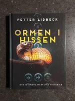 Ormen i hissen och 12 andra m&auml;rkliga historier