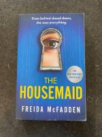 The housemaid