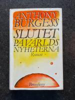 Slutet p&aring; v&auml;rldsnyheterna : roman