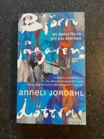 Bj&ouml;rnj&auml;garens d&ouml;ttrar : en ber&auml;ttelse om sju systrar