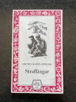 Straff&aring;ngar : tv&aring; ber&auml;ttelser