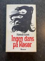 Ingen dans p&aring; rosor