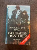 Trollkarlen fr&aring;n Lublin : roman