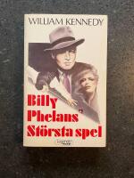 Billy Phelans st&ouml;rsta spel