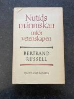 Nutidsm&auml;nniskan inf&ouml;r vetenskapen